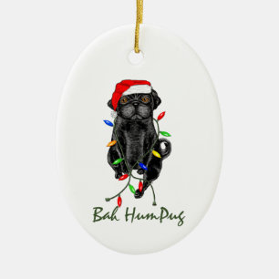 Ornamento De Cerâmica Black Pug Dog Bah Humpug Engraçado Natal