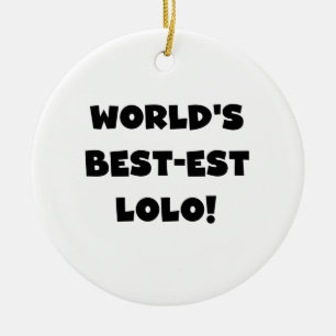 Ornamento De Cerâmica Black Text Best Lolo T-shirts e presentes