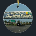 Ornamento De Cerâmica Boa vinda a Daytona Beach<br><div class="desc">Ahhh as memórias desta cidade maravilhosa de Florida do beira-mar! Lugar impressionante,  Daytona Beach.</div>