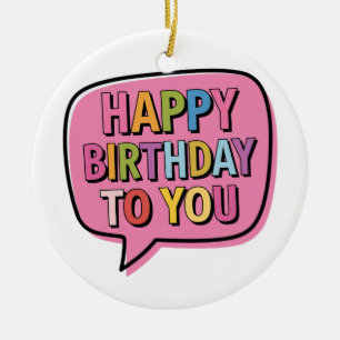 Ornamento De Cerâmica Bolha de Aniversário Feliz