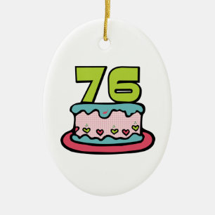 Ornamento De Cerâmica Bolo de aniversário de 76 anos