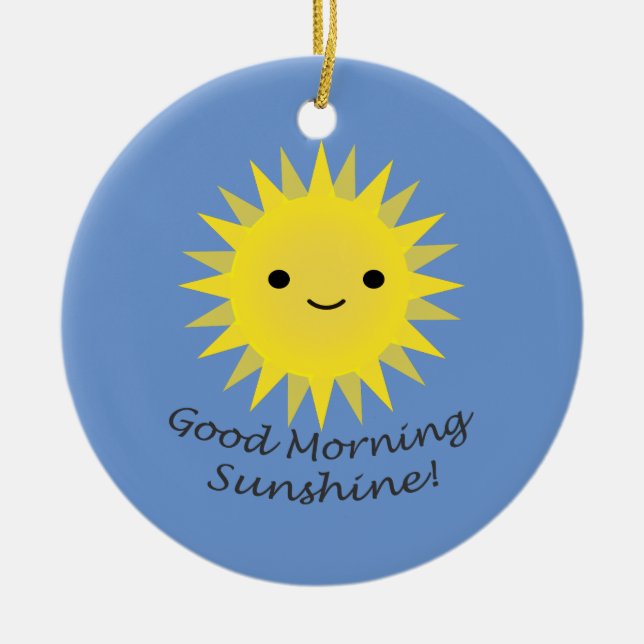 Ornamento De Cerâmica Bom dia Sunshine Cute Kawaii Sun (Frente)