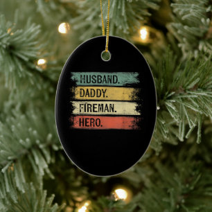 Ornamento De Cerâmica Bombeiro Hero Pai do Mens Husband