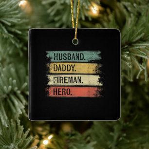 Ornamento De Cerâmica Bombeiro Herói Hero do Pai do Marido Mens