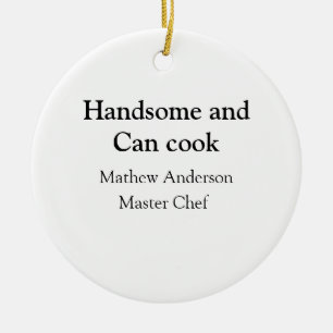 Ornamento De Cerâmica Bonito e pode cozinhar adicionar nome master chef