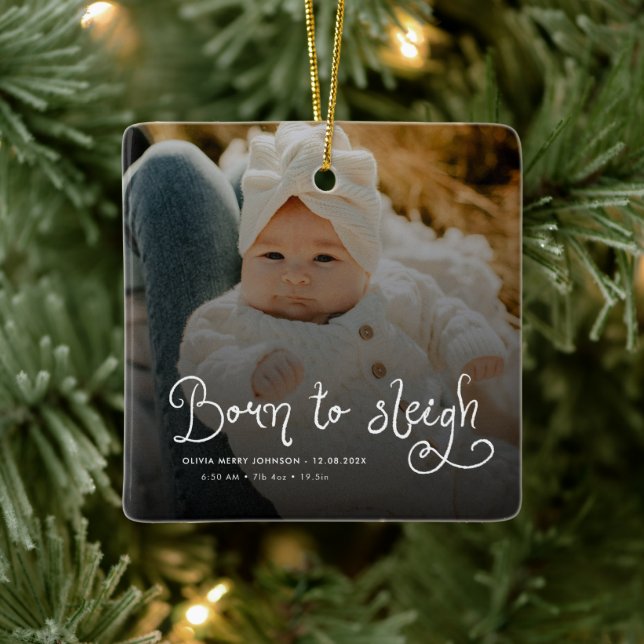 Ornamento De Cerâmica Born to Sleigh Baby Photo Birth Stats Christmas (Árvore)