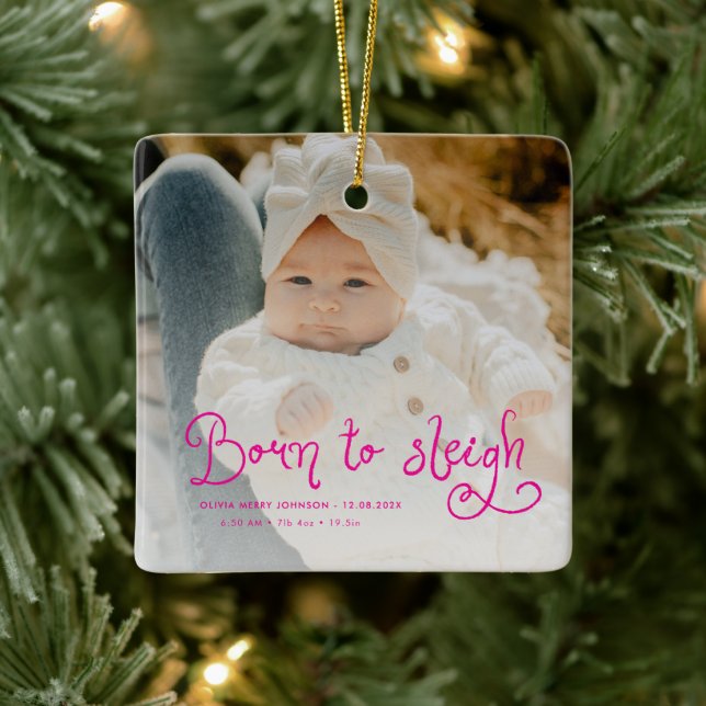 Ornamento De Cerâmica Born to Sleigh Baby Photo Birth Stats Christmas (Árvore)