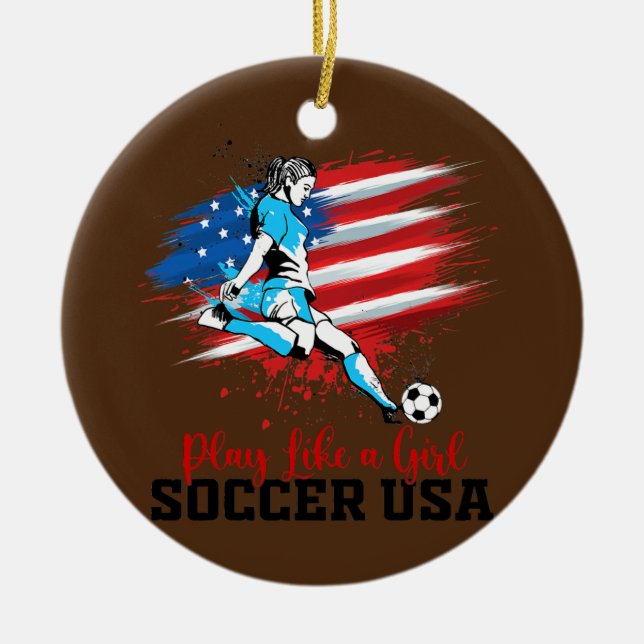 Ornamento De Cerâmica Brincar Como Uma Rapariga USA Soccer Team Bandeira (Frente)
