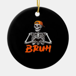 Ornamento De Cerâmica Bruh Skeleton Halloween Men Cl