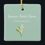 Ornamento De Cerâmica Buquê De Lírio Do Vale Chá De Noiva<br><div class="desc">Buquê de lírio do vale personalizar nome e data e iniciais</div>