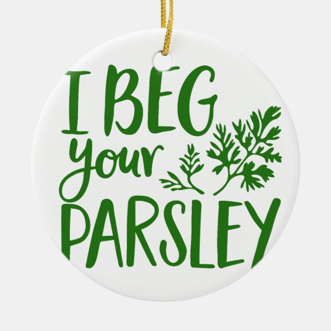 ORNAMENTO DE CERÂMICA BUSCAR SUA PARSLEY (Frente)