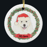 Ornamento De Cerâmica Cachorro esquimó americano personalizado Samoyed C<br><div class="desc">Faça a lista legal este ano com um ornamento personalizado do seu doce cachorro esquimó americano Samoyed em um chapéu santa! Para os presentes mais doces,  emparelhe-o com um impressão de arte correspondente ou outro item da minha coleção!</div>
