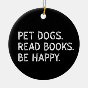 Ornamento De Cerâmica Cães de Estimação Lêem Livros Sejam Felizes Cachor