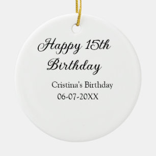 Ornamento De Cerâmica caligrafia simples e feliz aniversário de 15