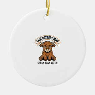 Ornamento De Cerâmica Camisa de Humor Offline Engraçada Vaca das Terras