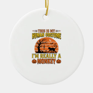 Ornamento De Cerâmica Camisa engraçada de macaco humano no Halloween_