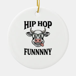Ornamento De Cerâmica Camiseta engraçada de Hip Hop com desenho de vaca