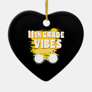 Ornamento De Cerâmica Camiseta Vibes da 11ª Série Volta às Aulas Primeir