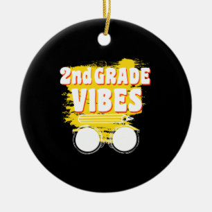 Ornamento De Cerâmica Camiseta Vibes de Volta à Escola 2º Ano Dia de Pri