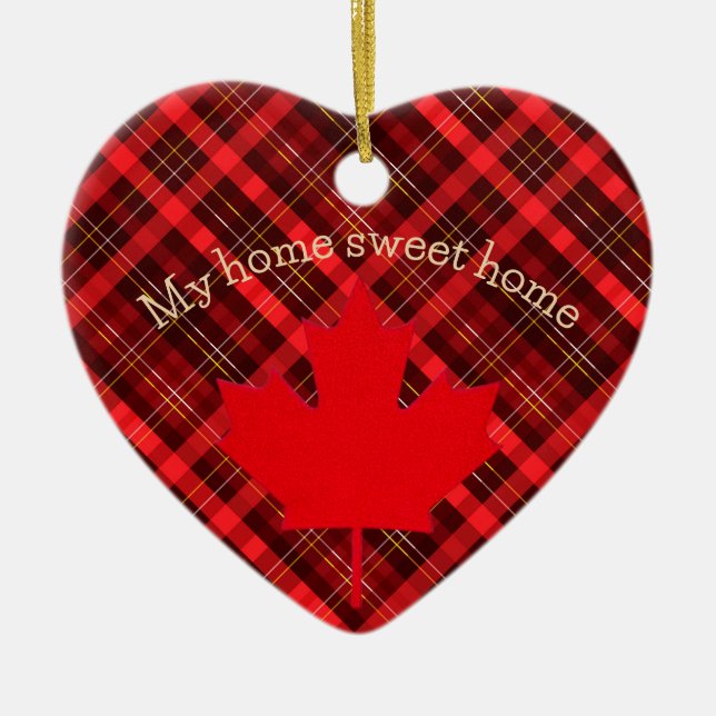 Ornamento De Cerâmica Canada my home sweet home. Maple Leaf. Tartan. (Frente)