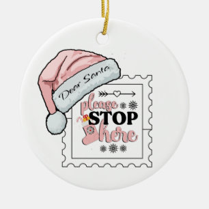 Ornamento De Cerâmica Caros Papais noeis, por favor, parem aqui com o pe