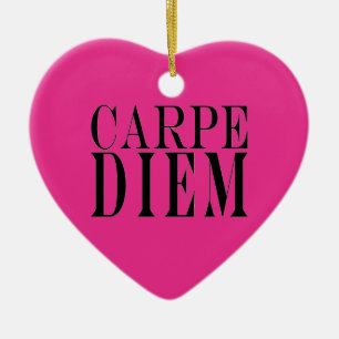 Ornamento De Cerâmica Carpe Diem apreende a felicidade Latin das