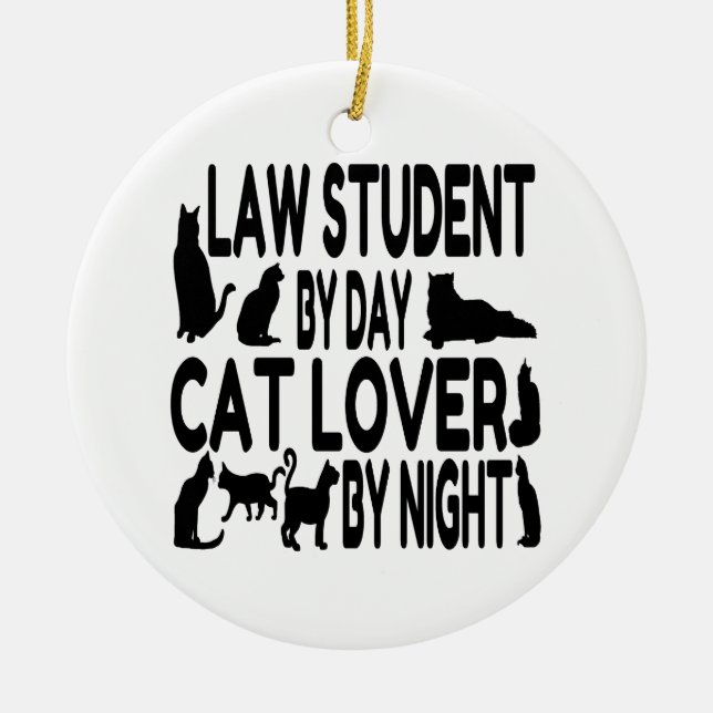 Ornamento De Cerâmica Cat Lover Law Student (Frente)