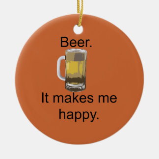 Ornamento De Cerâmica Cerveja. Faz-me feliz