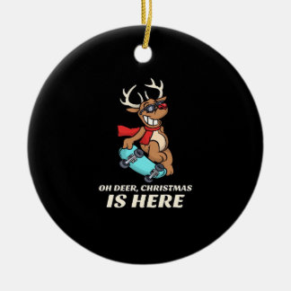Ornamento De Cerâmica Cervo de Natal Oh Cervo Está Aqui Gráfico de Skate