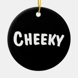 Ornamento De Cerâmica Cheeky