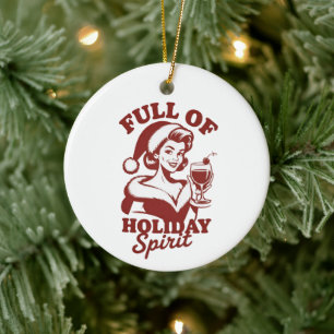 Ornamento De Cerâmica Cheio de Espírito de Férias Vinho Snarky Natal Xma