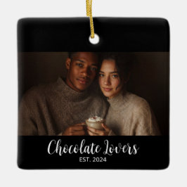 Ornamento De Cerâmica Chocolate Lovers Couple Established Photo Gift