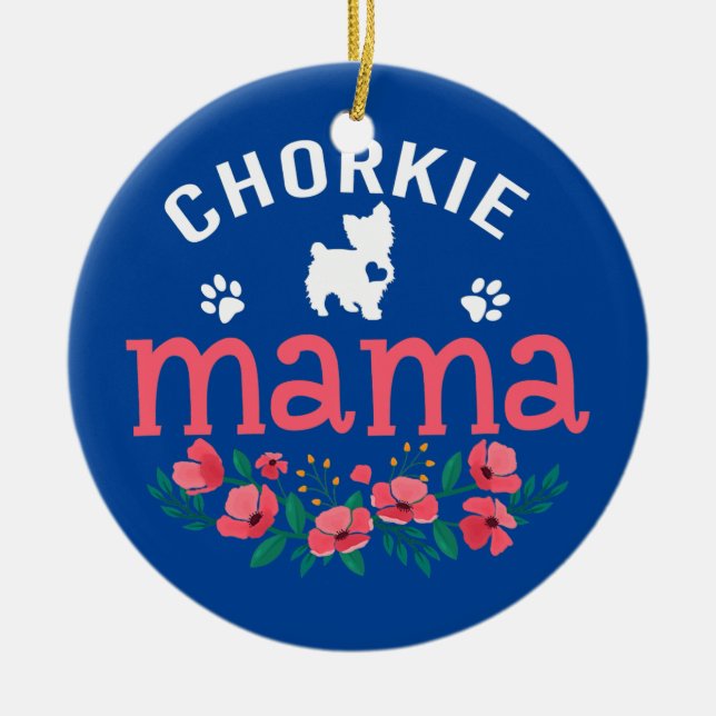 Ornamento De Cerâmica Chorkie Mama Gifts Womens Chorkie Dog Lovers (Frente)