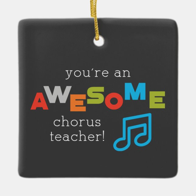 Ornamento De Cerâmica Chorus Teacher Appreciation Day Notes, Incrível (Frente)