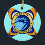 Ornamento De Cerâmica Cidade do surf, Huntington Beach, CA<br><div class="desc">Cidade do surf,  Huntington,  praia,  CA</div>