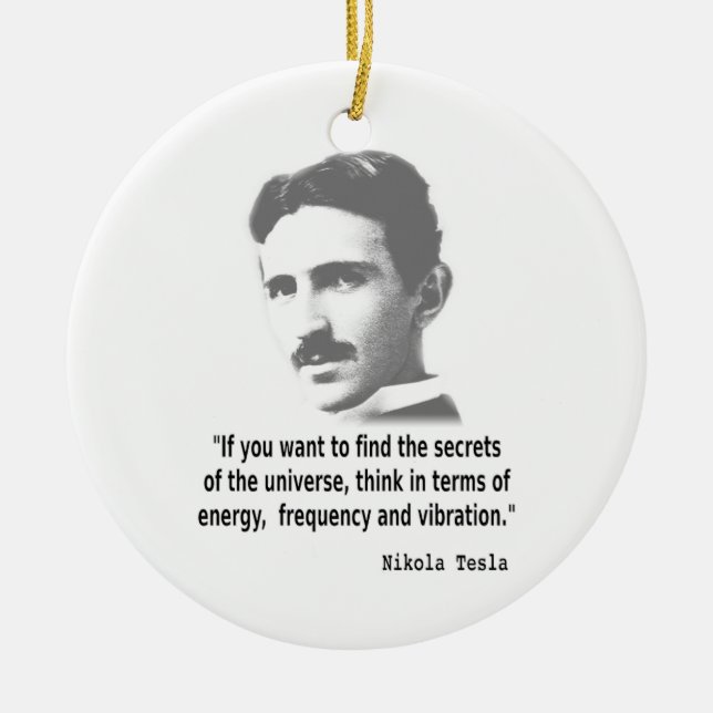 Ornamento De Cerâmica Citação De Nikola Tesla (Frente)