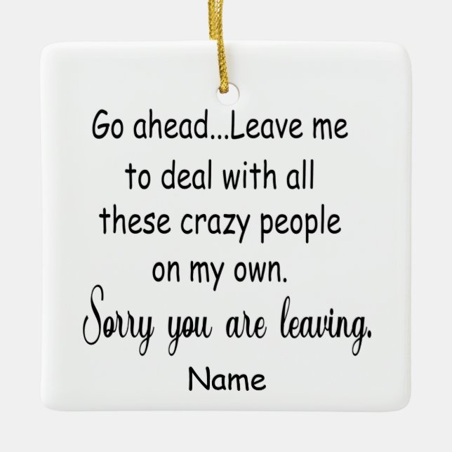 Ornamento De Cerâmica colega saindo para um novo emprego presentes engra (Frente)