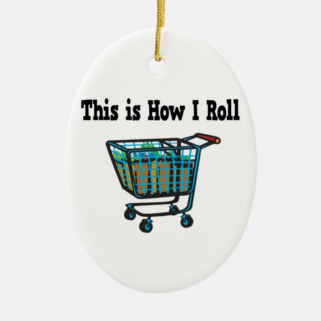 Ornamento De Cerâmica Como eu rolo carrinho de compras (Frente)