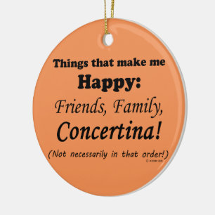 Ornamento De Cerâmica Concertina me deixa feliz