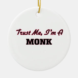 Ornamento De Cerâmica Confie que eu mim é uma monge