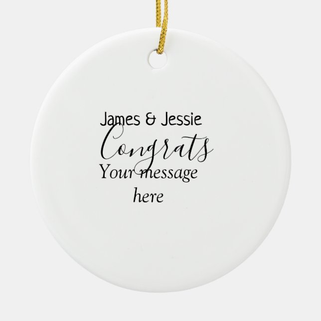 Ornamento De Cerâmica Congrats add name message wedding newly wed couple (Frente)