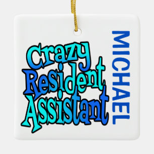 Ornamento De Cerâmica Crazy Resident Assistant CUSTOM