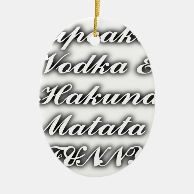 Ornamento De Cerâmica Cupcakes Vodka Hakuna Matata FUNNY (Frente)