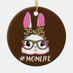 Ornamento De Cerâmica Cute Bunny Mom Life Leopard Messy Bun Glasses