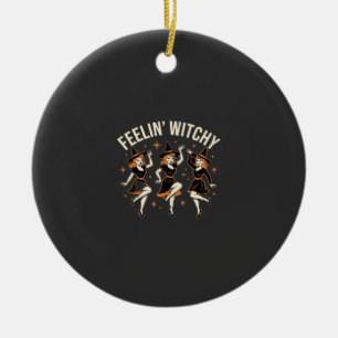 Ornamento De Cerâmica Dança de Bruxa de Halloween Feelin 'Witchy