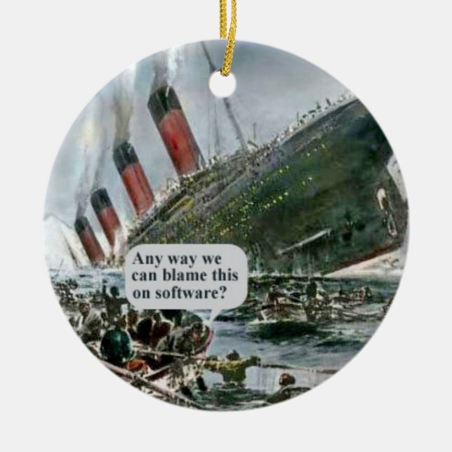 Ornamento De Cerâmica De Alguma Forma Podemos Culpar Isto No Software? (Frente)