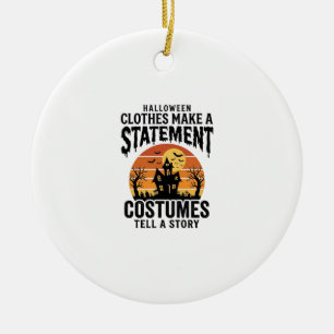 Ornamento De Cerâmica Declaração de Fantasia de Halloween Camisa Vintage