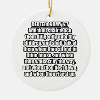 Ornamento De Cerâmica Deuteronômio 6:7 KJV Versículo da Bíblia