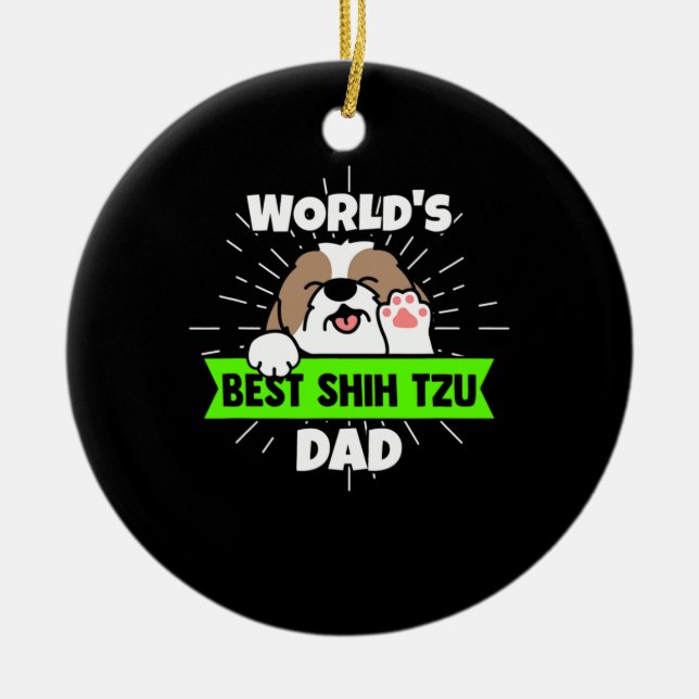 Ornamento De Cerâmica dia dos Pais  | Mundo Melhor Pai Shih Tzu (Frente)