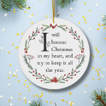 Ornamento De Cerâmica Dickens A Christmas Carol Scrooge Personalizado<br><div class="desc">"Elevem as vossas tradições de férias com a nossa encantadora Ornament 'I Will Honor Christmas', uma homenagem sincera à amada obra-prima de Charles Dickens, 'A Christmas Carol.' Este eterno permite que você adicione o nome de sua família, fazer que seja uma parte apreciada de suas celebrações de feriado e um...</div>